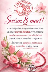Osmi_Mart_Porodicna_Medicina